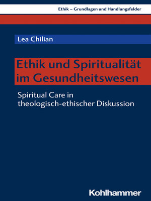 cover image of Ethik und Spiritualität im Gesundheitswesen